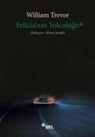 William Trevor - Felicianin Yolculugu