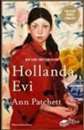 Ann Patchett - Hollanda Evi
