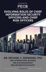 Michael C Redmond (MBA) - Evolving Roles of Chief Information Security Officers and Chief Risk Officers