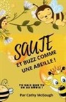 Cathy McGough - SAUTE ET BUZZ COMME UNE ABEILLE! FRENCH EDITION LIVRE 6