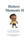 Joh R M Christl, Joh. R. M. Christl - Heitere Momente II
