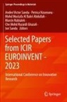 Mohd Mustafa Al Bakri Abdullah, Che Mohd Ruzaidi Ghazali, Mustafa Al Bakri Abdullah et al, Marcin Nabialek, Andrei Victor Sandu, Ion Sandu... - Selected Papers from ICIR EUROINVENT - 2023