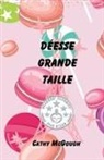 Cathy McGough - DÉESSE GRANDE TAILLE