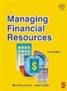 Mick Broadbent, John Cullen - Managing Financial Ressources