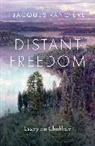 Jacques Ranciere - Distant Freedom