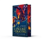 S. F Williamson, S. F. Williamson - A Language of Dragons
