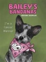 Noranne Brumagin - Bailey's Bandanas