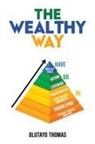 Olutayo Thomas - The Wealthy Way