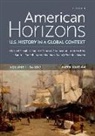 Andrew Kirk, Kirk Andrew, Sarah J. Purcell, Purcell Sarah J., Michael Schaller, Michael et al Schaller... - American Horizons