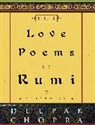 Jalal Al-Din Rumi, Deepak Chopra - The Love Poems of Rumi