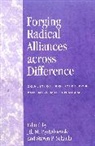 Jill M. Bystydzienski, Steven P. Schacht, Schacht Steven P. - Forging Radical Alliances across Difference