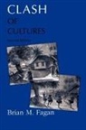 Brian M. Fagan - Clash of Cultures