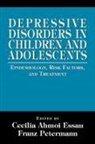 Cecilia Ahmoi Easau, Franz Petermann - Depressive Disorders in Children and Adolescents
