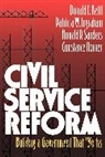 Patricia W. Ingraham, Ingraham Patricia W., Donald F. Kettl, Kettl Donald F., Ronald P. Sanders, Sanders Ronald P. - Civil Service Reform