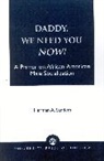 Herman Sanders - Daddy, We Need You Now!