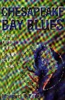 Howard R. Ernst - Chesapeake Bay Blues