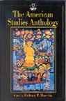 Richard P. Horwitz - The American Studies Anthology