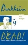 Arthur Asa Berger - Durkheim Is Dead!