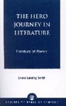 Evans Lansing Smith - The Hero Journey in Literature