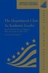 Walter H. Gmelch, Irene W. D. Hecht, Mary Lou Higgerson - Department Chair as Academic Leader