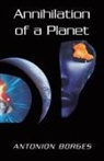 Antonion Borges - Annihilation of a Planet