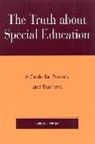 Robert Evert Cimera - The Truth About Special Education