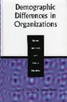 Barbara A. Gutek, Gutek Barbara A., Anne S. Tsui, Tsui Anne S. - Demographic Differences in Organizations