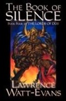 Lawrence Watt-Evans - Book of Silence