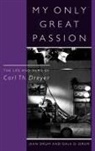 Dale D. Drum, Jean Drum - My Only Great Passion