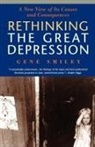 Gene Smiley - Rethinking the Great Depression
