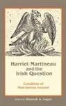 Deborah Anna Logan - Harriet Martineau and the Irish Question