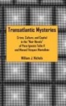 William J. Nichols - Transatlantic Mysteries