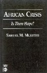 Samuel Muriithi, Muriithi Samuel - African Crisis