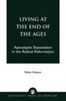 Walter Klaasen, Klaasen Walter - Living at the End of the Ages