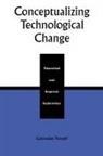 Govindan Parayil - Conceptualizing Technological Change