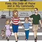 Rebecca Adler - Keep Me Safe at Home and in My Community