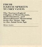 Bruce Lerro, Lerro Bruce - From Earth Spirits to Sky Gods