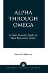 Bertram Melbourne - Alpha Through Omega