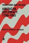 Norman A. Graebner, Graebner Norman A. - Traditions and Values