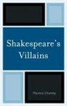 Maurice Charney - Shakespeare's Villains