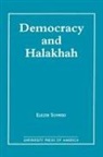 Eliezer Schweid - Democracy and the Halakhah