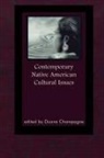 Duane Champagne - Contemporary Native American Cultural Issues