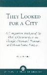 Walter E. Fluker, Fluker Walter E. - They Looked for a City