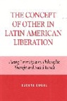 Eugene Gogol, Gogol Eugene - The Concept of Other in Latin American Liberation