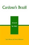 James Petras, Henry Veltmeyer - Cardoso's Brazil