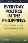 Benedict J. Tria Kerkvliet, Kerkvliet Benedict J. Tria - Everyday Politics in the Philippines
