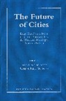 David Schaefer, Roberta Rubell Schaefer, Schaefer David, Schaefer Roberta Rubell - The Future of Cities
