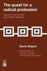 David Wagner - The Quest for a Radical Profession