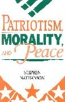 Stephen Nathanson - Patriotism, Morality, and Peace