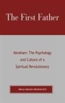Henry Hanoch Abramovitch, Abramovitch Henry Hanoch - The First Father Abraham